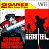 No More Heroes / Red Steel -- 2 Games, One Low Price