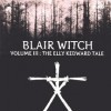 игра Blair Witch Volume 3: The Elly Kedward Tale
