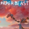 Лучшие игры От первого лица - Paper Beast (топ: 5k)