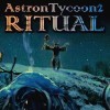 AstronTycoon2: Ritual