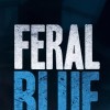 топовая игра Feral Blue