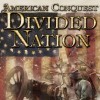 American Conquest: Divided Nation