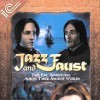 Jazz and Faust