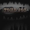 игра Tomb Joe