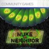 игра Nuke Your Neighbor