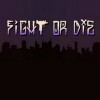 игра Fight or Die