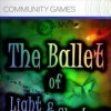 топовая игра The Ballet of Light and Shadow