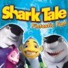 Shark Tale: Fintastic Fun