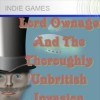 Lord Ownage and the Thoroughally Unbritish Invasion