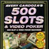 игра Avery Cardoza's 500 Slots & Video Poker