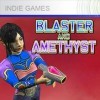Blaster and Amethyst