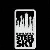 топовая игра Beneath a Steel Sky