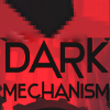 Dark Mechanism