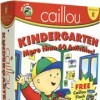 Caillou: Kindergarten Pack