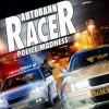 топовая игра Autobahn Racer: Police Madness