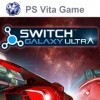 топовая игра Switch Galaxy Ultra