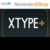 топовая игра XType Plus