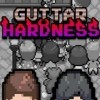Guitar Hardness