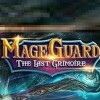 топовая игра Mage Guard: The Last Grimoire