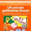 игра UFI und sein gefährlicher Einsatz