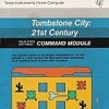 Tombstone City: 21st Century