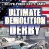 игра Ultimate Demolition Derby