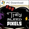 Лучшие игры Платформер - They Bleed Pixels (топ: 1.1k)