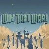 игра Win That War!