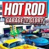 топовая игра Hot Rod: Garage to Glory