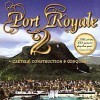 Port Royale 2: Cartels Construction & Conquest