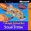 The Magic School Bus Explores the Solar System