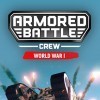 Лучшие игры Инди - Armored Battle Crew (топ: 4.4k)