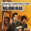 Лучшие игры Зомби - Bridge Constructor: The Walking Dead (топ: 5.2k)