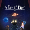 Лучшие игры Исследование - A Tale of Paper (топ: 4.8k)