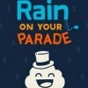 игра Rain on Your Parade