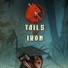 Лучшие игры Тёмное фэнтези - Tails of Iron (топ: 6.2k)