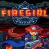 Новые игры 2D на ПК и консоли - Firegirl: Hack 'n Splash Rescue
