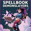 Лучшие игры Аркада - Spellbook Demonslayers (топ: 1.5k)