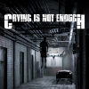 Лучшие игры Глубокий сюжет - Crying is not Enough (топ: 1.8k)