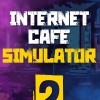 Новые игры Хакерство на ПК и консоли - Internet Cafe Simulator 2