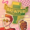 Brewpub Simulator