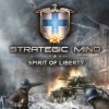 Новые игры Война на ПК и консоли - Strategic Mind: Spirit of Liberty