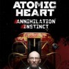 Лучшие игры Файтинг - Atomic Heart: Annihilation Instinct (топ: 2.8k)