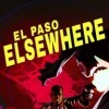 Лучшие игры Решения с последствиями - El Paso, Elsewhere (топ: 1k)