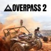 Новые игры Гонки на ПК и консоли - Overpass 2