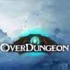 Лучшие игры Сложная - Overdungeon (топ: 0.8k)