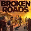 Лучшие игры Глубокий сюжет - Broken Roads (топ: 1.7k)