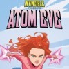 Лучшие игры Супергерои - Invincible Presents: Atom Eve (топ: 0.7k)