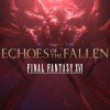 Лучшие игры Ролевая игра (RPG) - Final Fantasy 16: Echoes of the Fallen (топ: 0.2k)