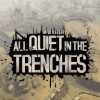 Новые игры Выживание на ПК и консоли - All Quiet in the Trenches
